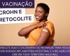 Vacinação nas pessoas com Doença de Crohn e Retocolite Ulcerativa