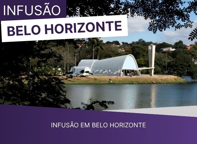 Infusão em Belo Horizonte