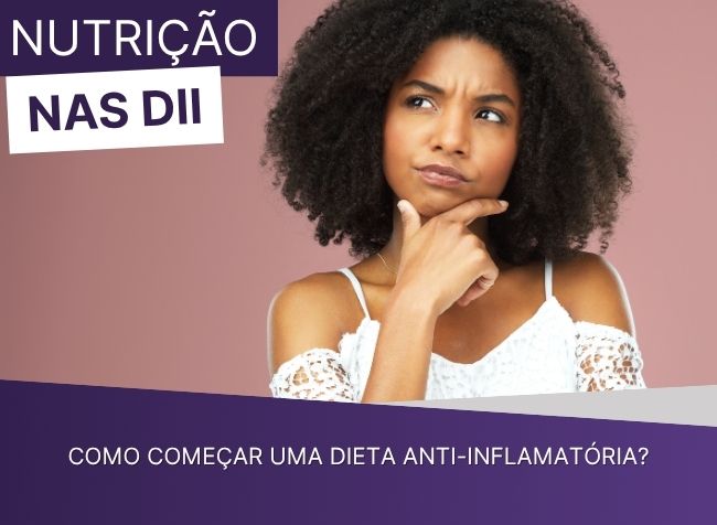 Como começar uma dieta anti-inflamatória