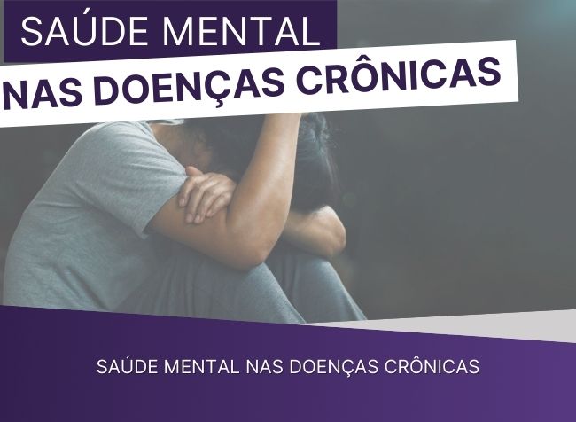 Saúde mental e doenças crônicas