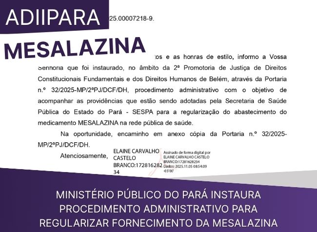 Ministério Público do Pará apura falhas no fornecimento da Mesalazina após representação apresentada pela DII Brasil